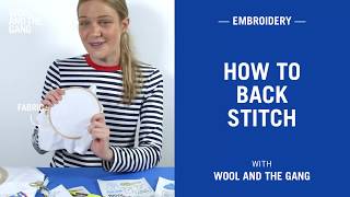 How to do back stitch embroidery  Wool and the Gang [upl. by Wilkens]