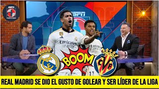 REAL MADRID tuvo FESTIVAL DE GOLES vs Villarreal y duerme como LÍDER de La Liga  Fuera de Juego [upl. by Yanahs]