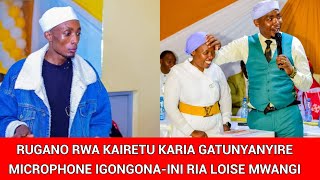 RUGANO RWA NJERI ANN KAIRETU KARIA GATUNYANYIRE MICROPHONE IGONGONAINI RIA LOISE MWANGI [upl. by Riatsila604]