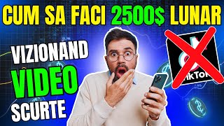 Cum Sa Castigi 2500 Lunar Vizionand Video Scurte  Castiga Bani Online Pe Telefon Gratis [upl. by Surdna870]