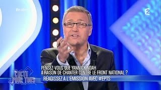 Yannick Noah provoque la colère de Marine Le Pen  LEmission pour Tous  04032014  EPTS [upl. by Nocaed]