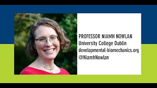 Department Seminar Professor Niamh Nowlan from University College Dublin [upl. by Fiore]