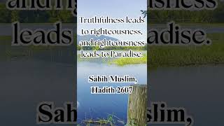 Truthfulness The Path to Paradise 🌟  Inspiring Hadith shorts truth islam trending [upl. by Efren230]