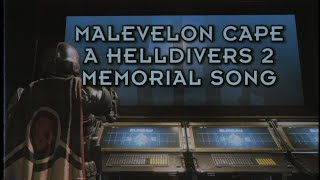 Malevelon Cape  A Helldivers 2 Memorial Song [upl. by Ellenej614]