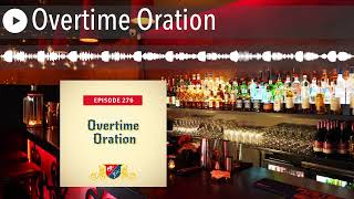 Overtime Oration [upl. by Any214]