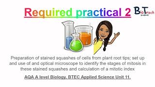 Required practical 2 A Level BiologyBTEC Applied Science root tip squash Mitosis  BioTeach [upl. by Scevour]