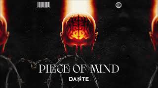 Dante  Peace of Mind [upl. by Nauaj374]