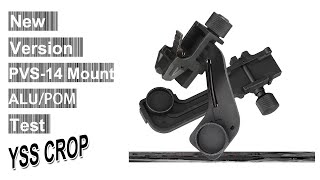 PVS 14 Mount For adapter the NVG night vision Goggles to Rail POM Aluminum JARM [upl. by Ahsiuqat]