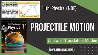 Projectile Motion  Physics Class 11 FBISE  NBF Book [upl. by Fania]