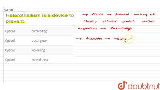 Heterothallism is a device to prevent [upl. by Erapsag]