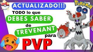 🔥🆕 ¡GUÍA ACTUALIZADA Descubre los MEJORES ATAQUES IMPARABLES de TREVENANT en PvP Pokémon GO 🛡️💥 [upl. by Auroora645]