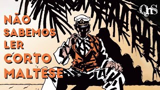 CORTO MALTESE é grande demais para leituras pequenas [upl. by Almat]