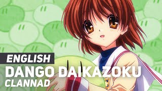 Clannad  quotDango Daikazokuquot Ending  ENGLISH ver  AmaLee [upl. by Ahsuatal]