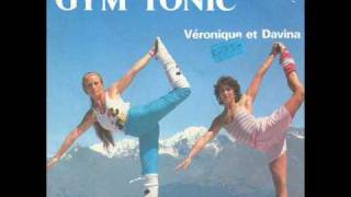 Veronique amp Davina  Gym Tonic [upl. by Herschel]