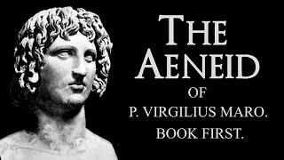 Book 1  The Aeneid  Virgil  Levi Hart  V R Osborn [upl. by Bencion]