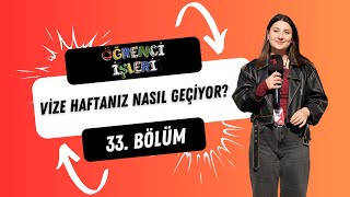 Öğrenci İşleri Yeni Sezon  33 Bölüm  Vize Haftası [upl. by Yvette]