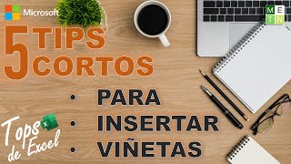 ⌨ 5 MANERAS FÁCILES Y RÁPIDAS PARA INSERTAR VIÑETAS EN EXCEL  TOPS DE EXCEL 22 [upl. by Nerval]