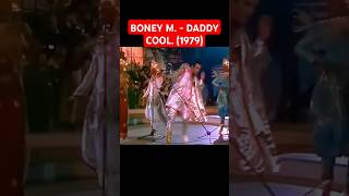 BONEY M  DADDY COOL 1979 [upl. by Cordi]