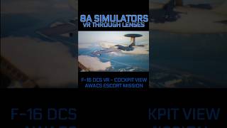 F16C DCS VR  AWACS ESCORT COCKPIT VIEW 8asims 8asimulators dcsvr [upl. by Attenaej862]