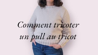 Pull col rond au tricot facile aux aiguilles droites [upl. by Itsirk]