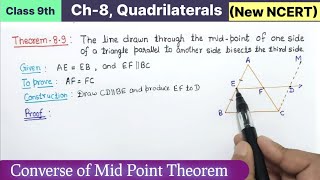 Class 9th Chapter 8 Quadrilaterals Theorem 89 New NCERT Maths CBSE  Converse of Mid point theorem [upl. by Aharon937]