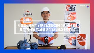 Funcionamiento y aplicaciones del controlador electrónico Easypress de la marca pedrollo [upl. by Airelav550]