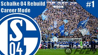 SAVING SCHALKE  SCHALKE REBUILD CAREER MODE  1 [upl. by Paget]