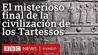 Los Tartessos la “primera civilización de Occidente ” y su abrupto final [upl. by Laughton]