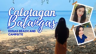 Calatagan  Batangas featuringEdnas Beach and Campsite [upl. by Ttenna]