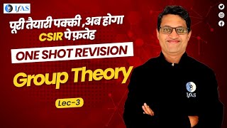 Group Theory One Shot Revision for CSIR NET June 2024  CSIR NET Chemical Science  IFAS Chemistry [upl. by Roland]