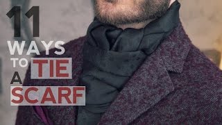 How To Wear a Scarf  11 WAYS TO TIE A SCARF FOR MEN BY DANIEL ESSA [upl. by Jaymie699]