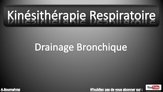 Kinésithérapie Respiratoire 95  Drainage Bronchique Partie 1 [upl. by Tamis]