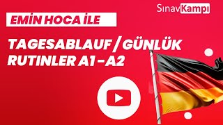 ALMANCA TAGESABLAUF  GÜNLÜK RUTİNLER A1A2 I EMİN HOCA [upl. by Akehsal]