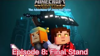 Minecraft Story Mode Final Season The Adventures Of Jesse And Petra Episode 8 Final Stand [upl. by Sucramraj]