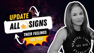 ALL SIGNS⭐️😍 UPDATE WHATS CHANGED FEELINGS amp INTENTIONS ALLSIGNS [upl. by Devi]