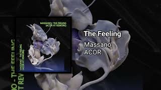 Massano amp ACOR  The Feeling GT30 [upl. by Giralda]