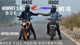 Honda Hornet 20 Bs6 Repsol Edition Vs Yamaha MT15  Race Till Their Potential  Top End [upl. by Steck]