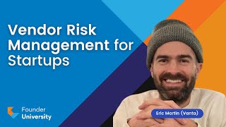 Vendor Risk Management for Startups [upl. by Marge]