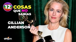 12 cosas que no sabias de Gillian Anderson ⚢  Mujeres LGBT ♡ [upl. by Wahkuna784]