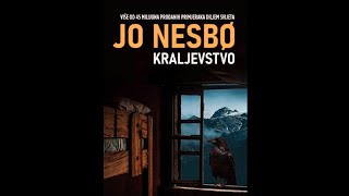 Jo Nesbo — Kraljevstvo  prva knjiga –prvi deo [upl. by Ivonne818]