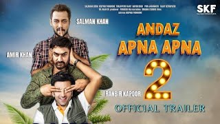 Andaaz Apna Apna 2  Official Trailer  RanbirJavedSalmanAamir K Jackline F Katrina Rajkumar [upl. by Lleirbag]