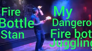 fire bottle stan performance in house of spirits club [upl. by Oswal471]