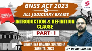 Complete Bhartiya Nagrik Suraksha Sanhita 2023  BNSS Act Introduction  Devashish Sir [upl. by Zetrom83]