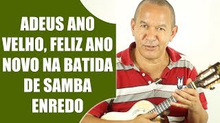 Biro do Cavaco  Adeus Ano Velho Feliz Ano Novo Batida de Samba Enredo no Cavaquinho  Prof Damiro [upl. by Inigo]