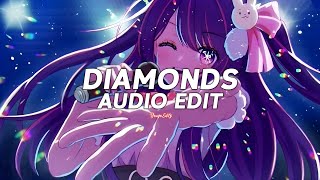 diamonds  rihanna edit audio『slowed』 [upl. by Gehlbach476]