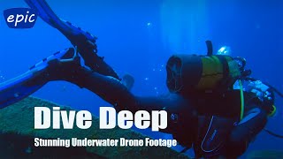 Dive Deep Stunning Underwater Drone Footage [upl. by Bobbette865]