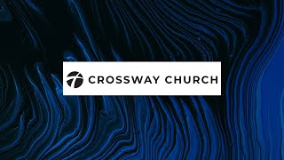 Crossway Church  11324 [upl. by Ateuqirne92]