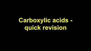 Quick revision  Carboxylic acids [upl. by Araj]