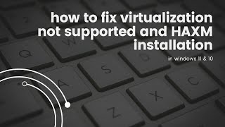 How to fix android studio intel HAXM installation error and Virtualization NOT supportedvmx fix [upl. by Selim554]