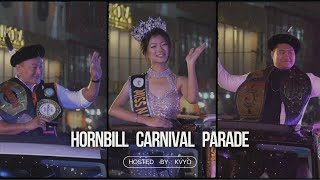 Hornbill Carnival Parade  Heralding Diversity  hosted by KVYO [upl. by Tucker]